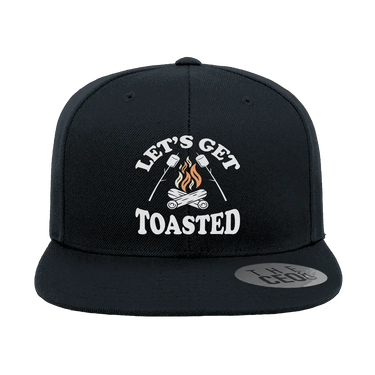 Let's Get Toasted Embroidered Flat Bill Hat
